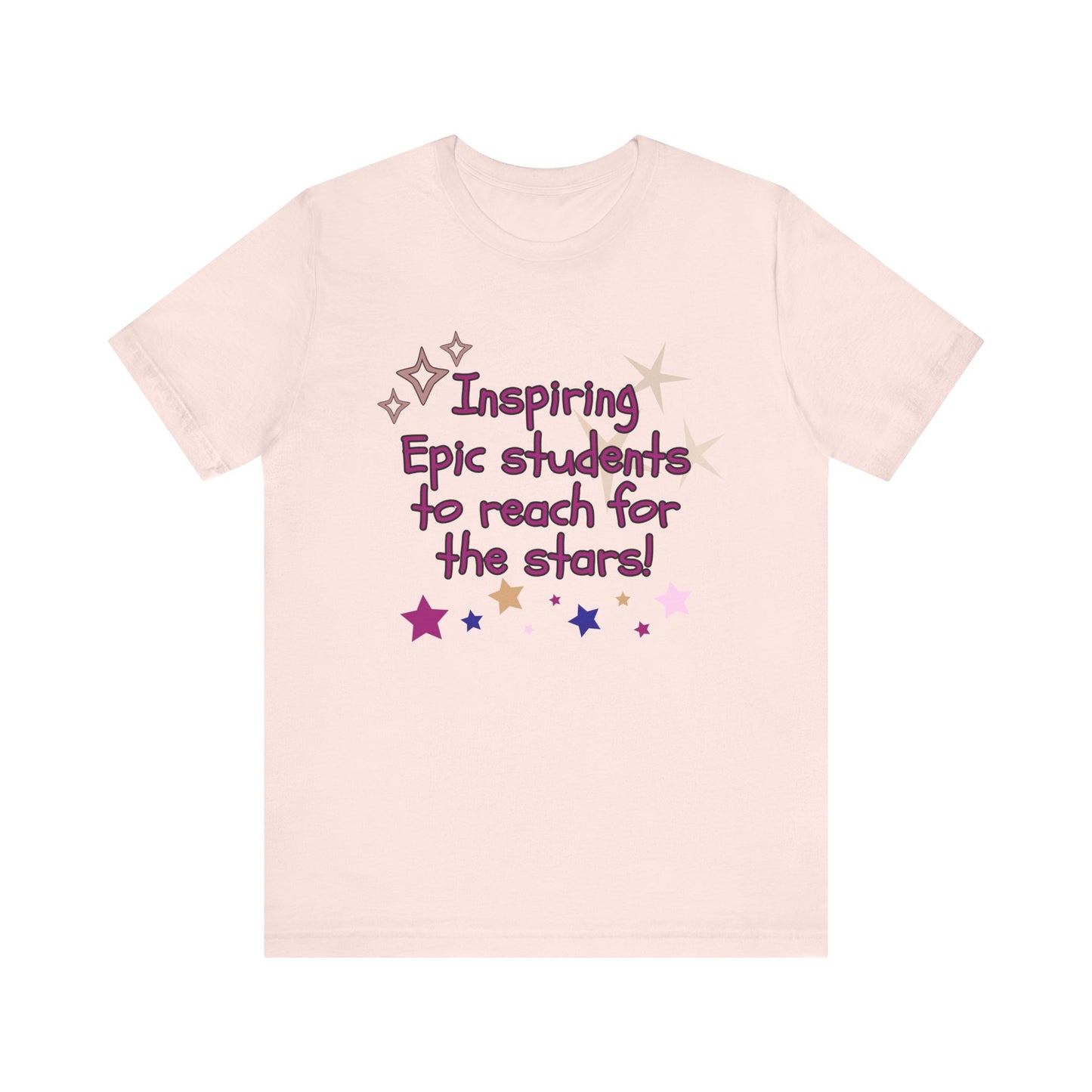 'Inspiring Epic Students To Reach For The Stars' Unisex Jersey Short Sleeve Tee