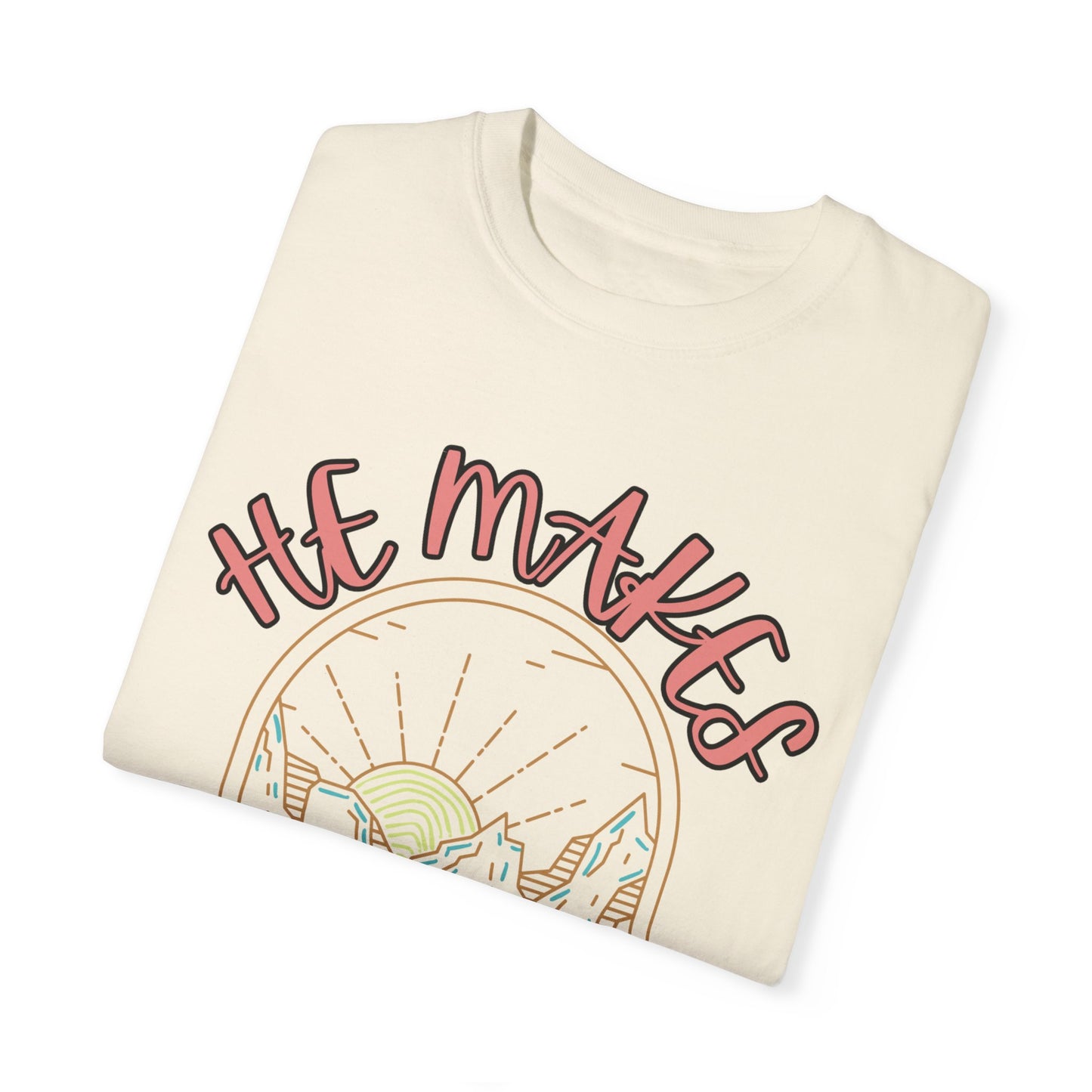 'He Makes All Things New' Unisex Garment-Dyed T-shirt