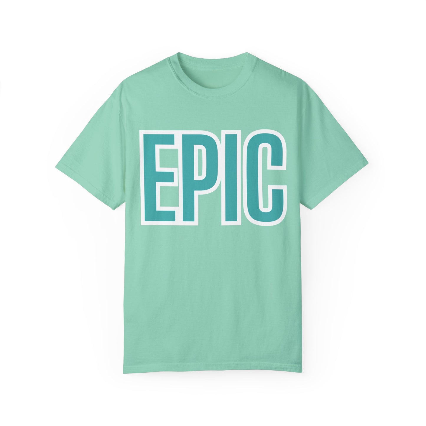 'Epic' Unisex Garment-Dyed T-shirt