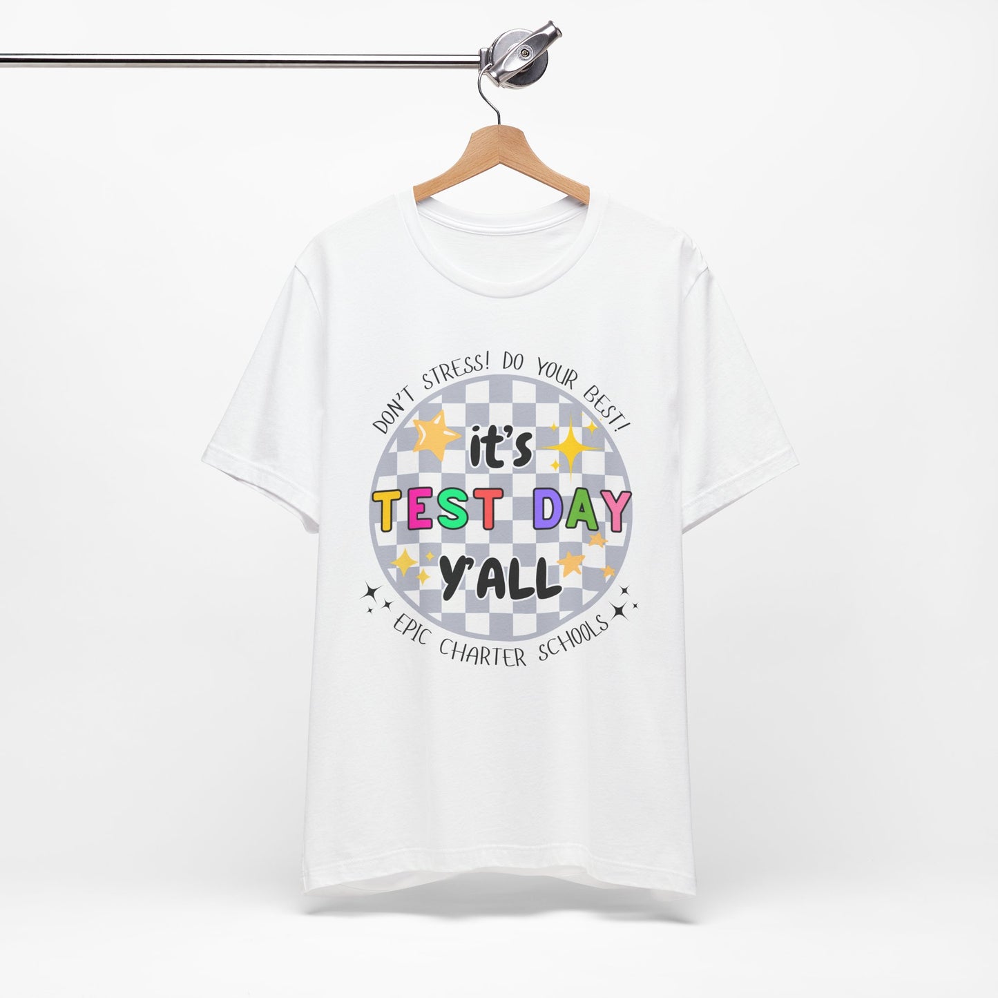 'Epic It's Test Day Ya'll' Unisex Jersey Short Sleeve Tee