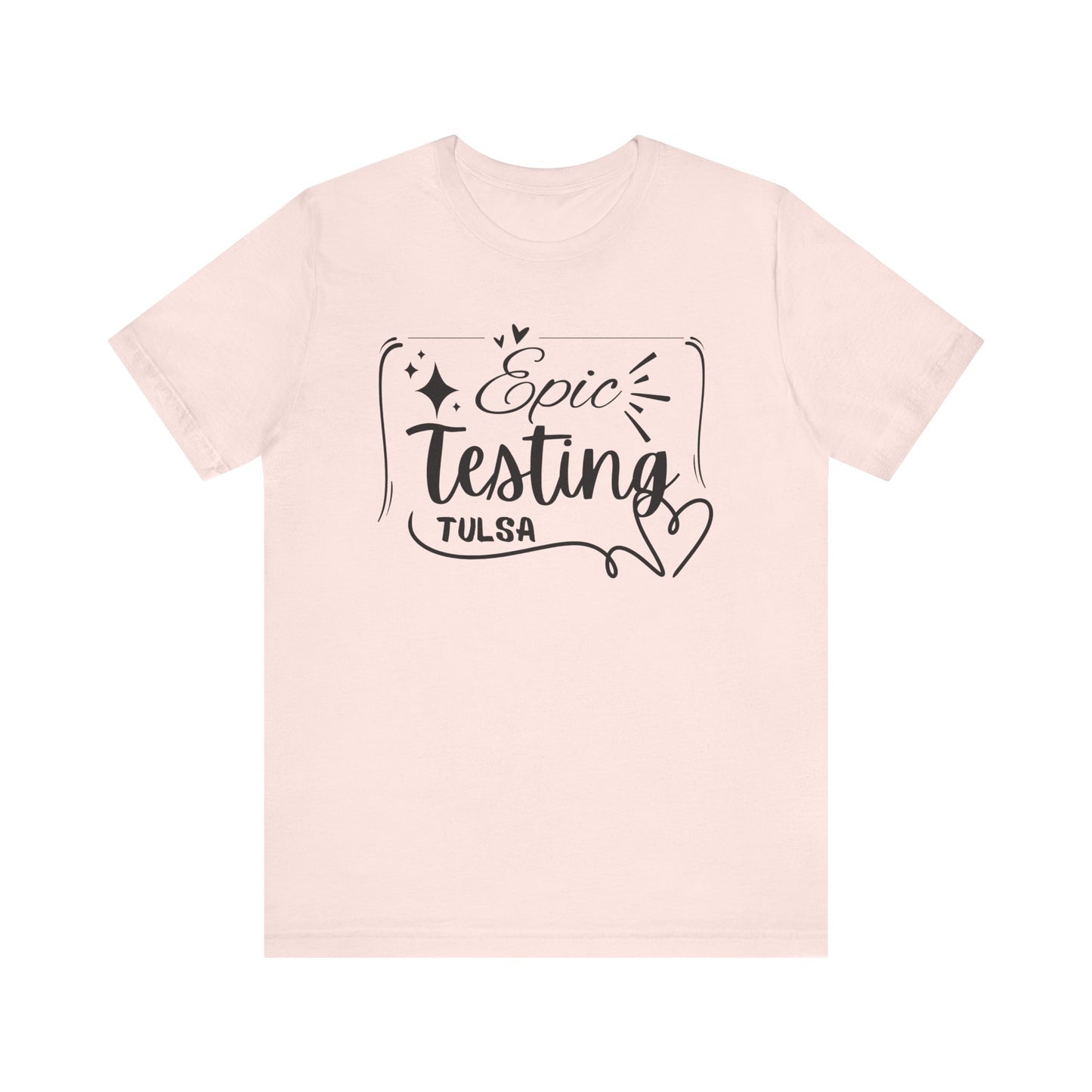 'Epic Testing Tulsa' Unisex Jersey Short Sleeve Tee
