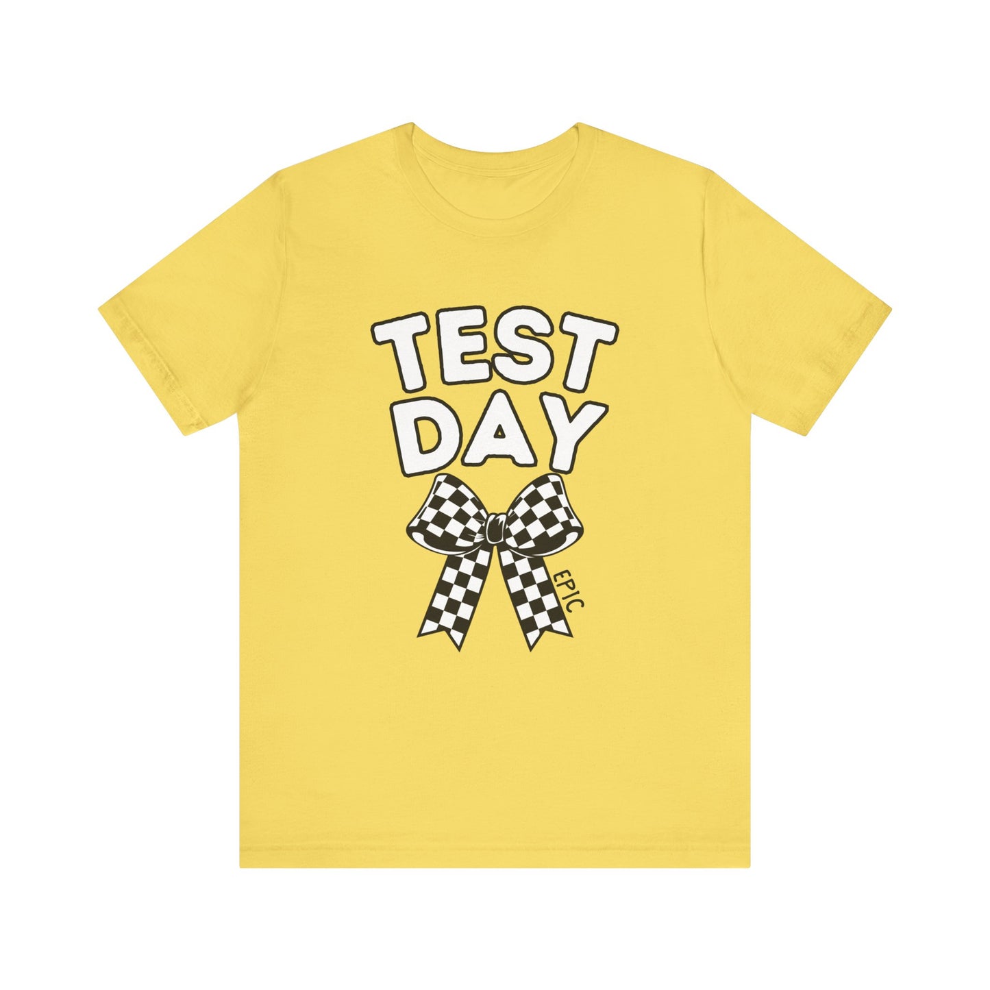 'Epic Test Day' Unisex Jersey Short Sleeve Tee