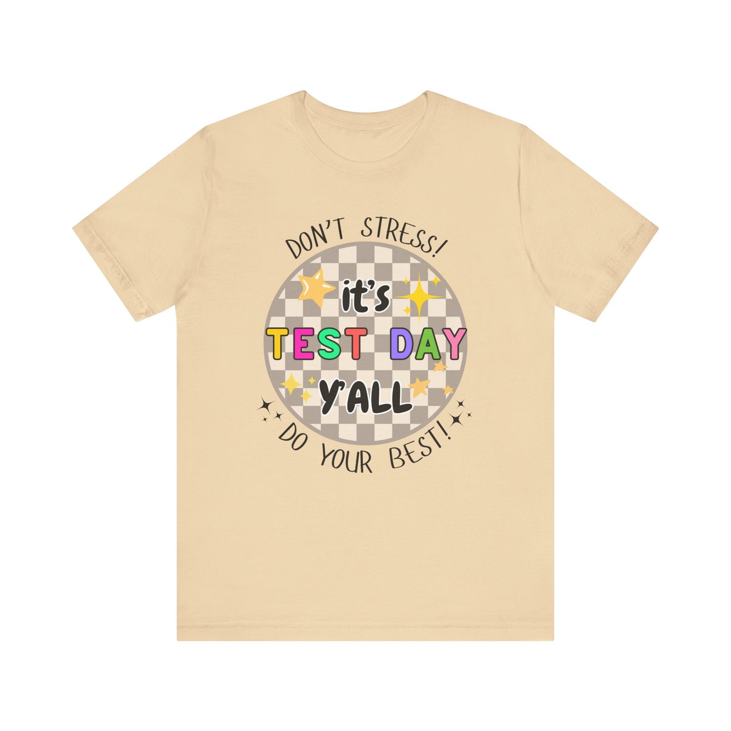 'It's Test Day Y'all' Unisex Jersey Short Sleeve Tee