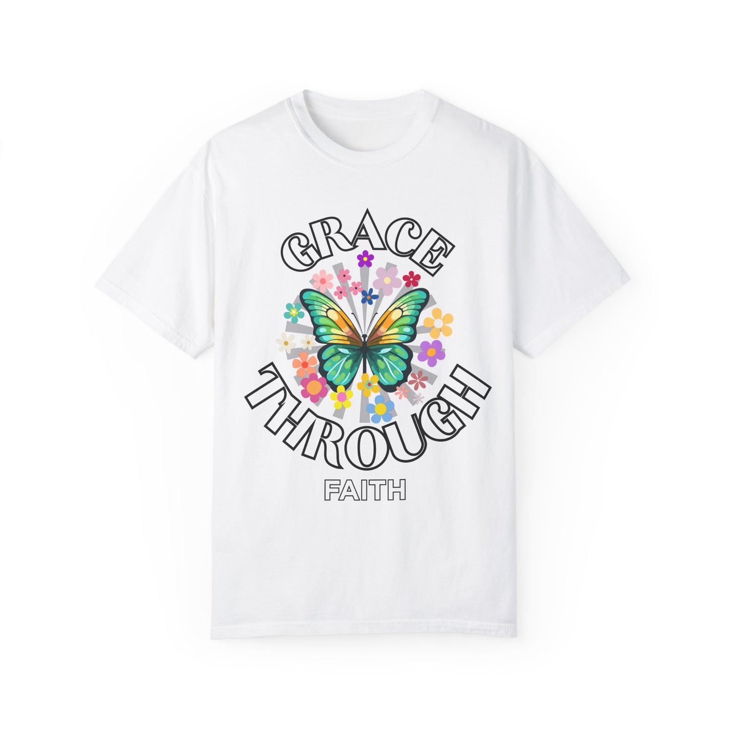 'Grace Through Faith' Unisex Garment-Dyed T-shirt