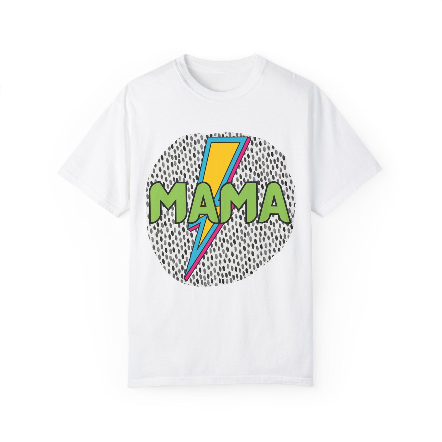 'Mama' Unisex Garment-Dyed T-shirt