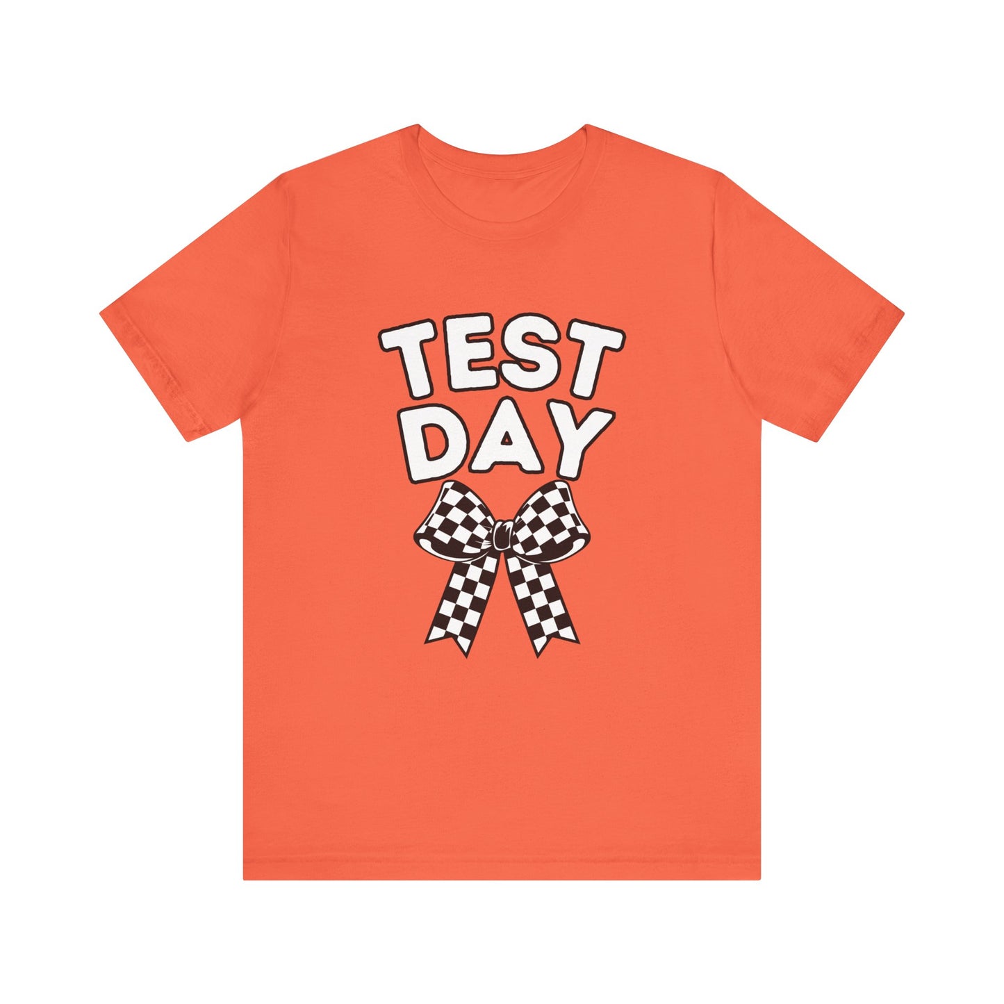 'TEST DAY' Unisex Jersey Short Sleeve Tee