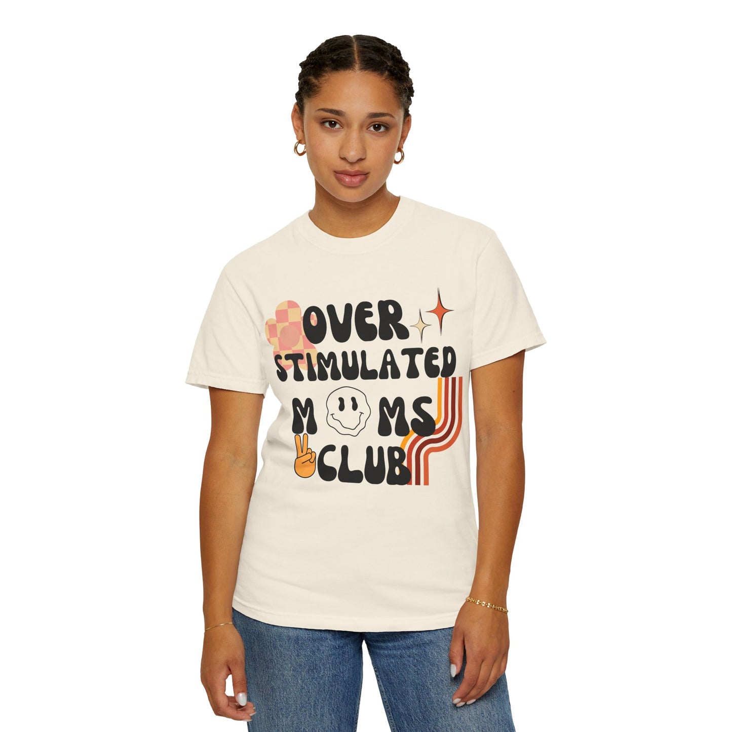 'Retro Over Stimulated Moms Club' Unisex Garment-Dyed T-shirt