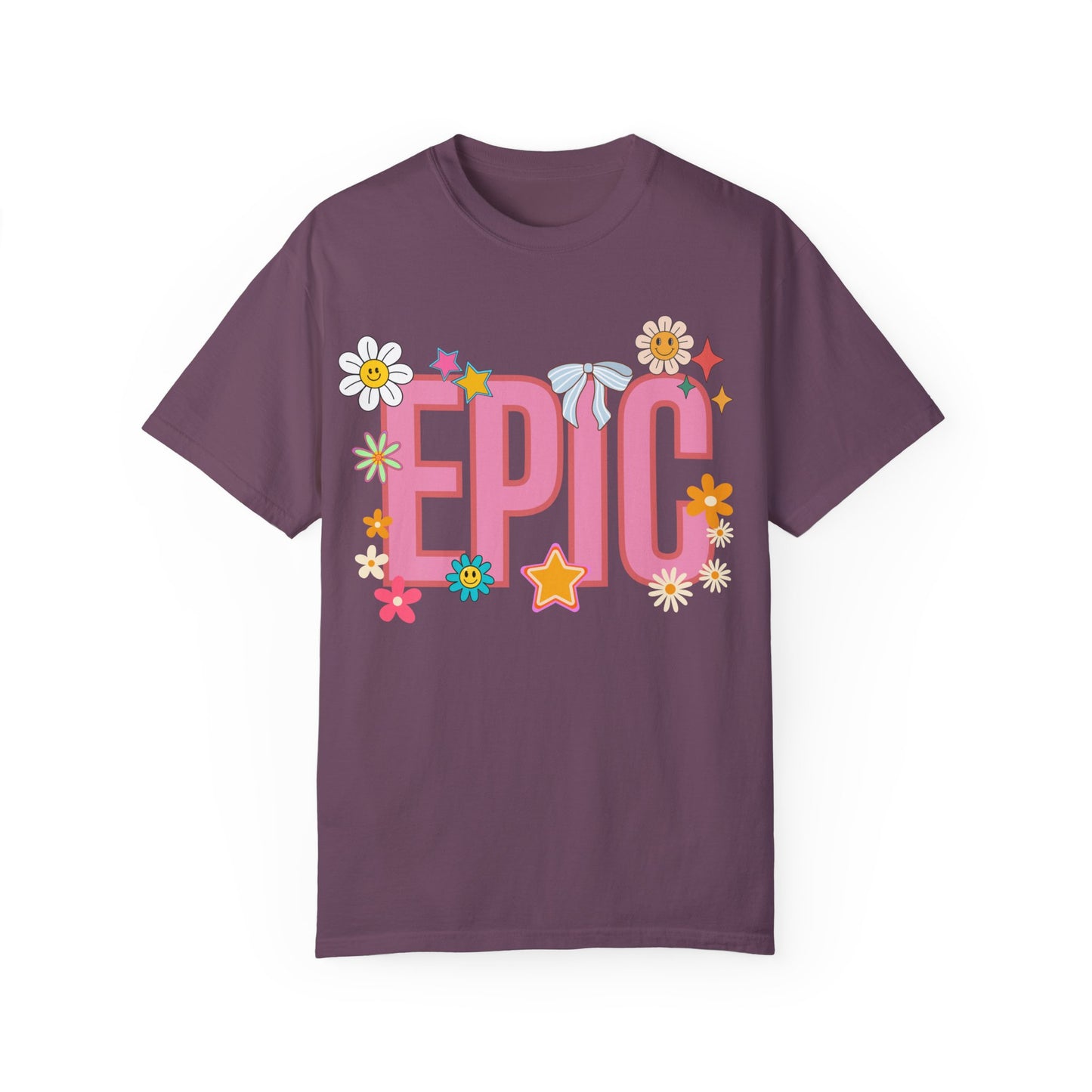 'EPIC' Unisex Garment-Dyed T-shirt