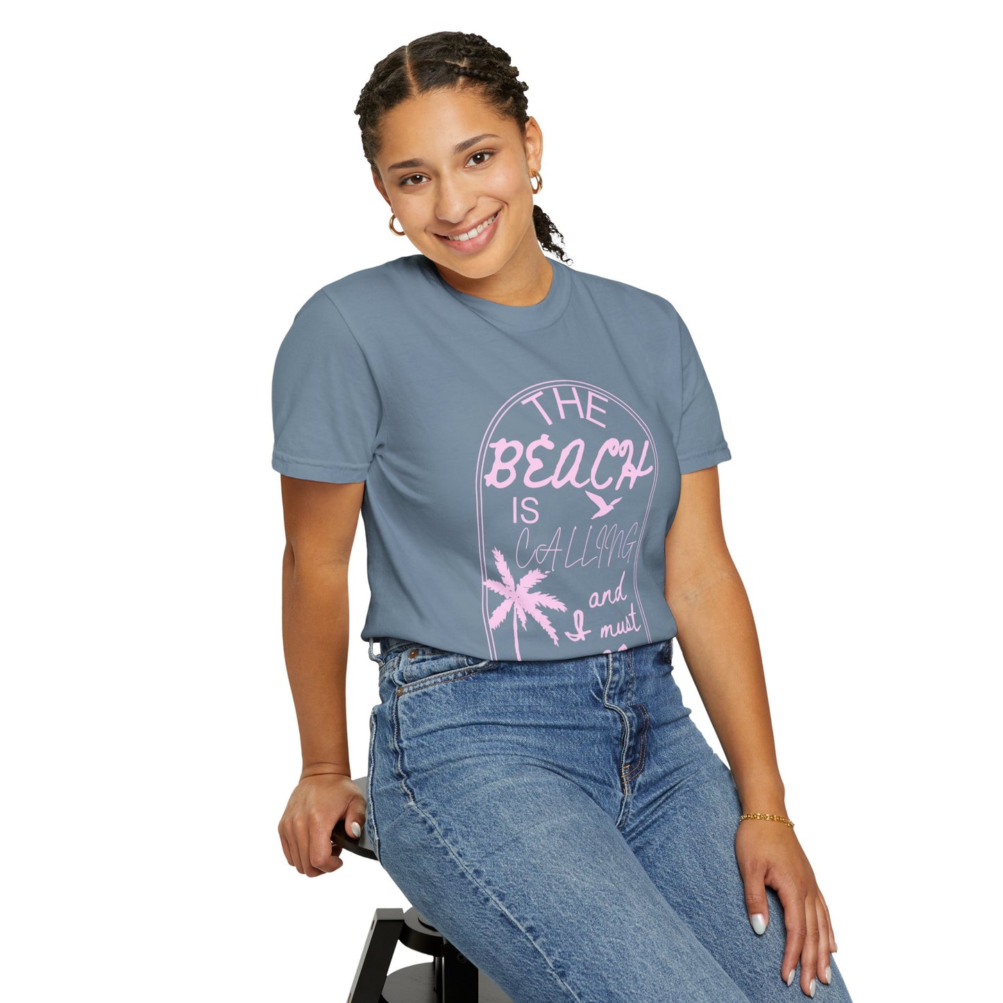 'The Beach Is Calling & I Must Go' Unisex Garment-Dyed T-shirt
