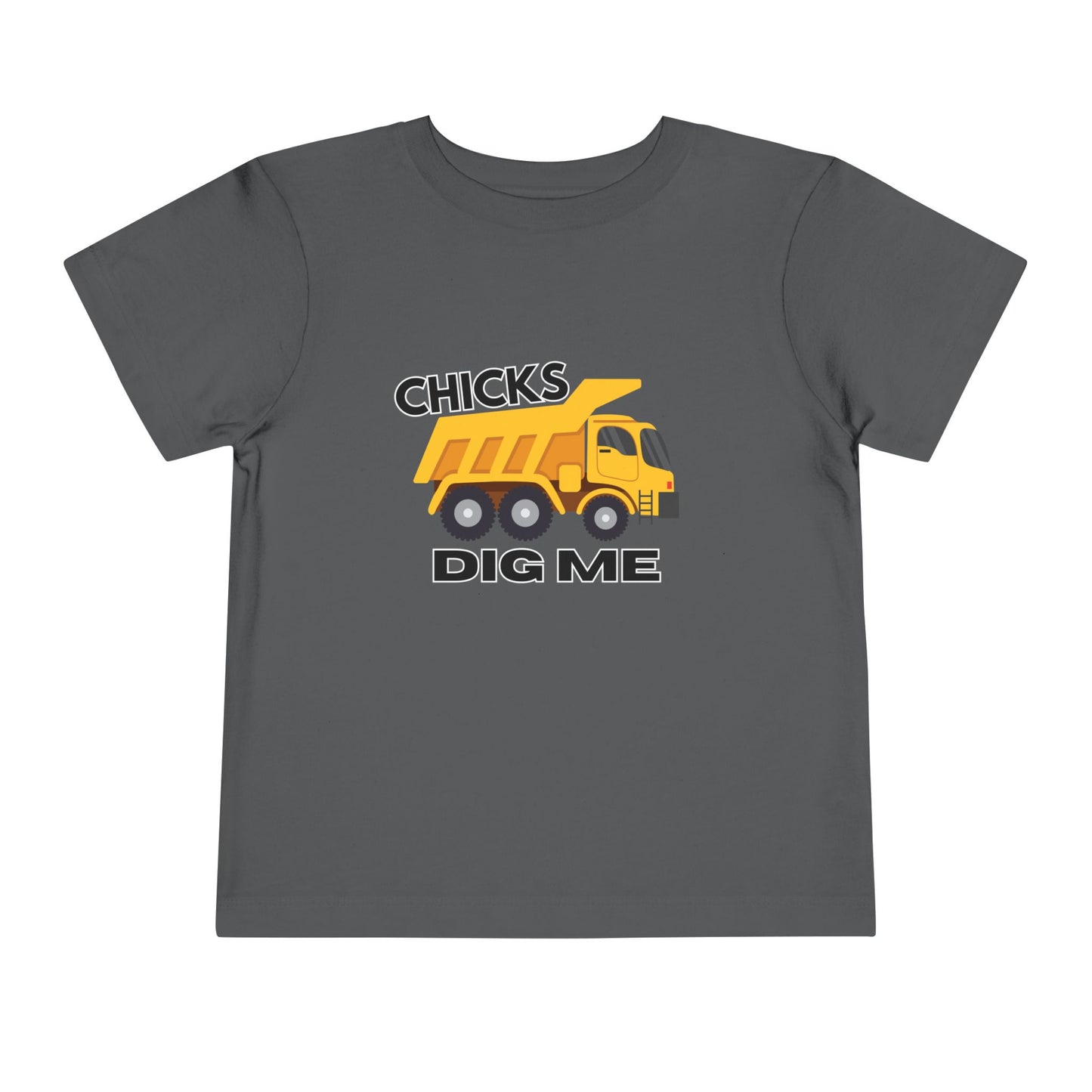 'Chicks Dig Me' Toddler Short Sleeve Tee