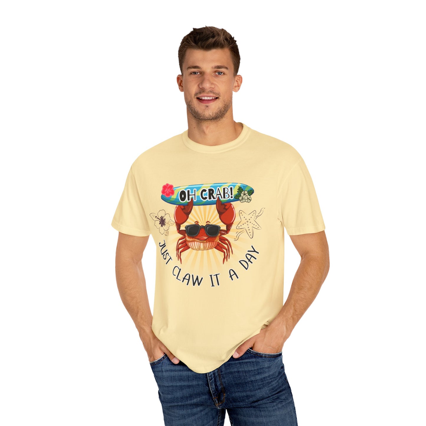 'Oh Crab! Just Claw It A Day' Unisex Garment-Dyed T-shirt