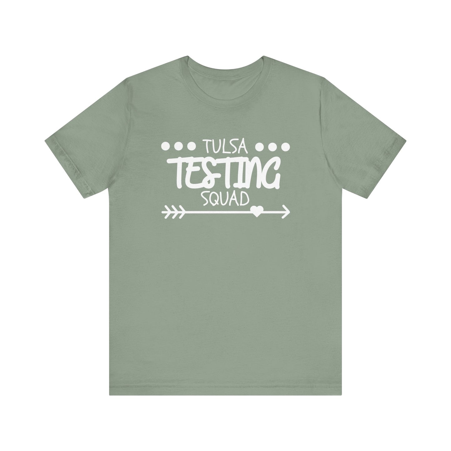 'Tulsa Testing Squad' Unisex Jersey Short Sleeve Tee