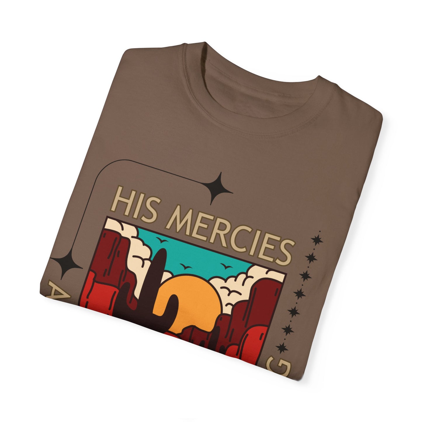 'His Mercies Are New Each Morning' Unisex Garment-Dyed T-shirt