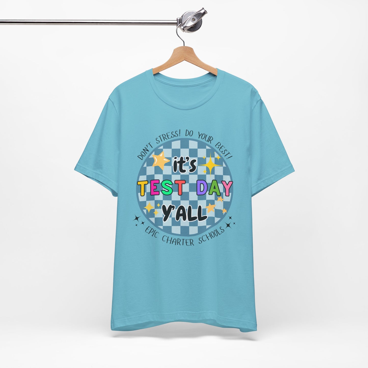 'Epic It's Test Day Ya'll' Unisex Jersey Short Sleeve Tee