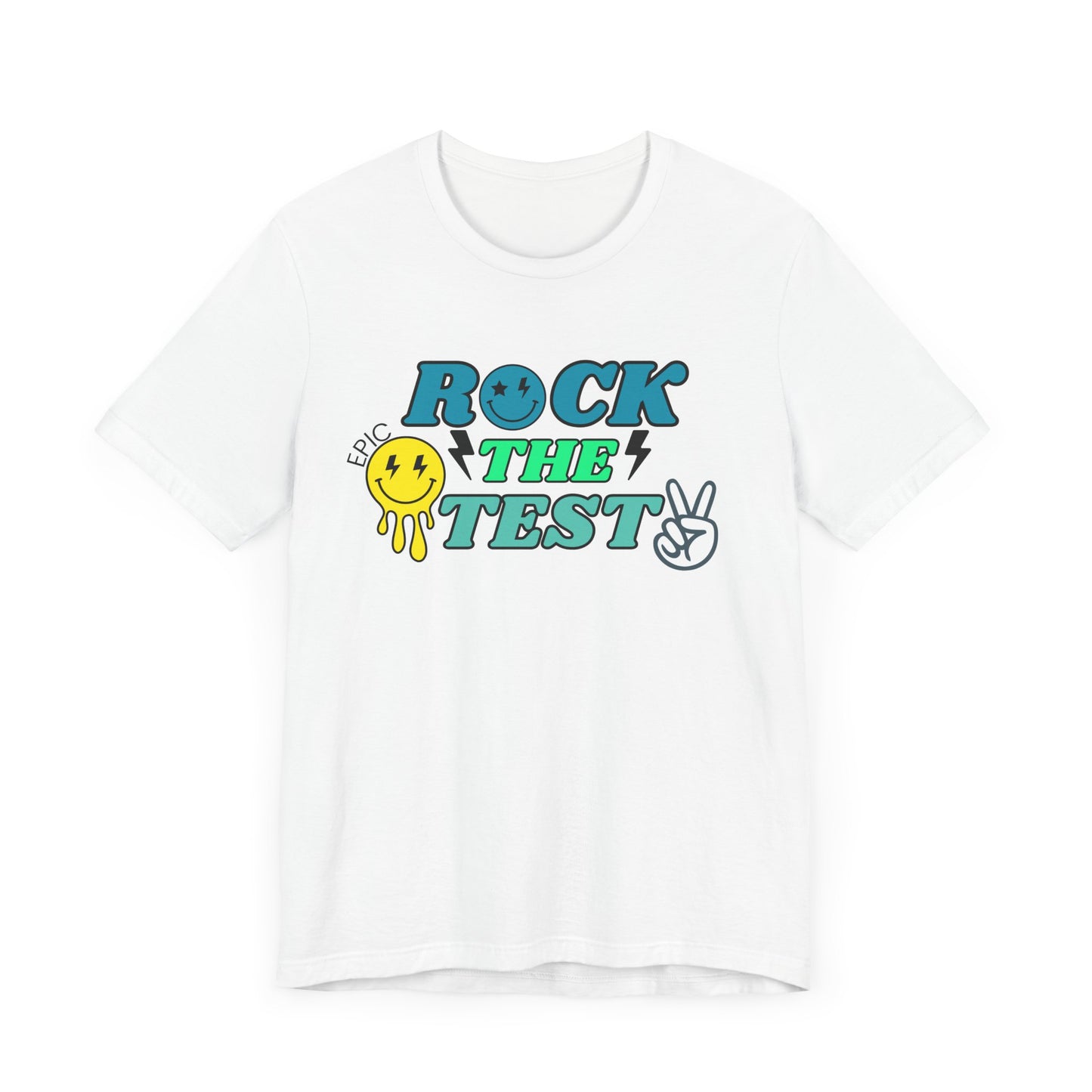 'Rock The Test Epic' Unisex Jersey Short Sleeve Tee