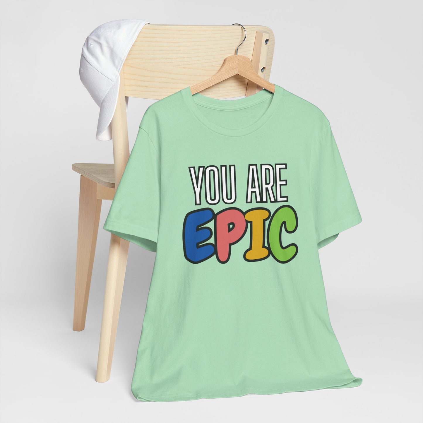 'You Are Epic' Unisex Jersey Short Sleeve Tee