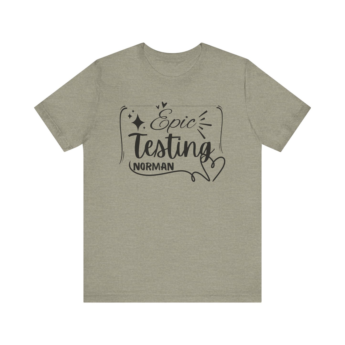 'Epic Testing Norman' Unisex Jersey Short Sleeve Tee