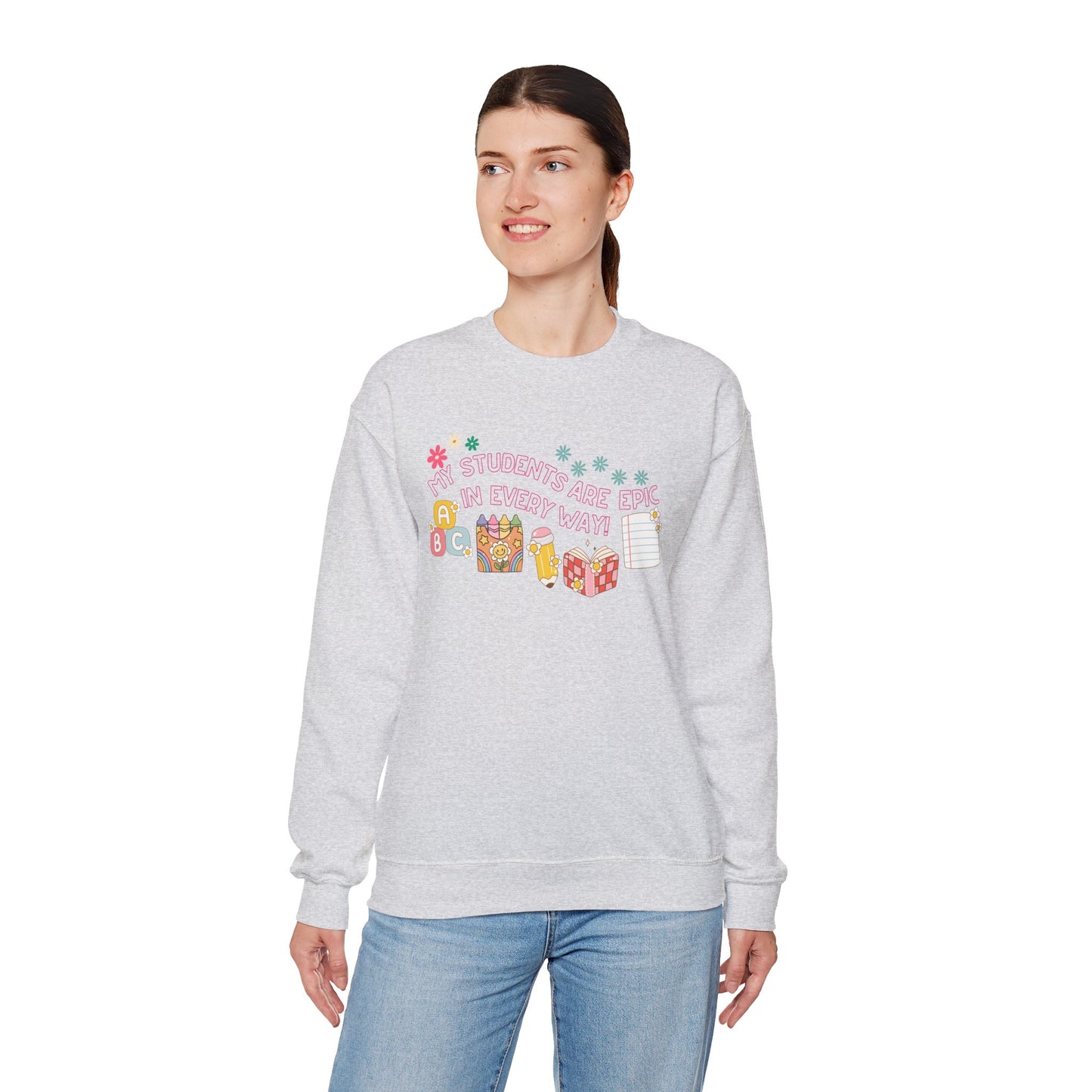 'My Students Are Epic In Every Way' Unisex Heavy Blend™ Crewneck Sweatshirt