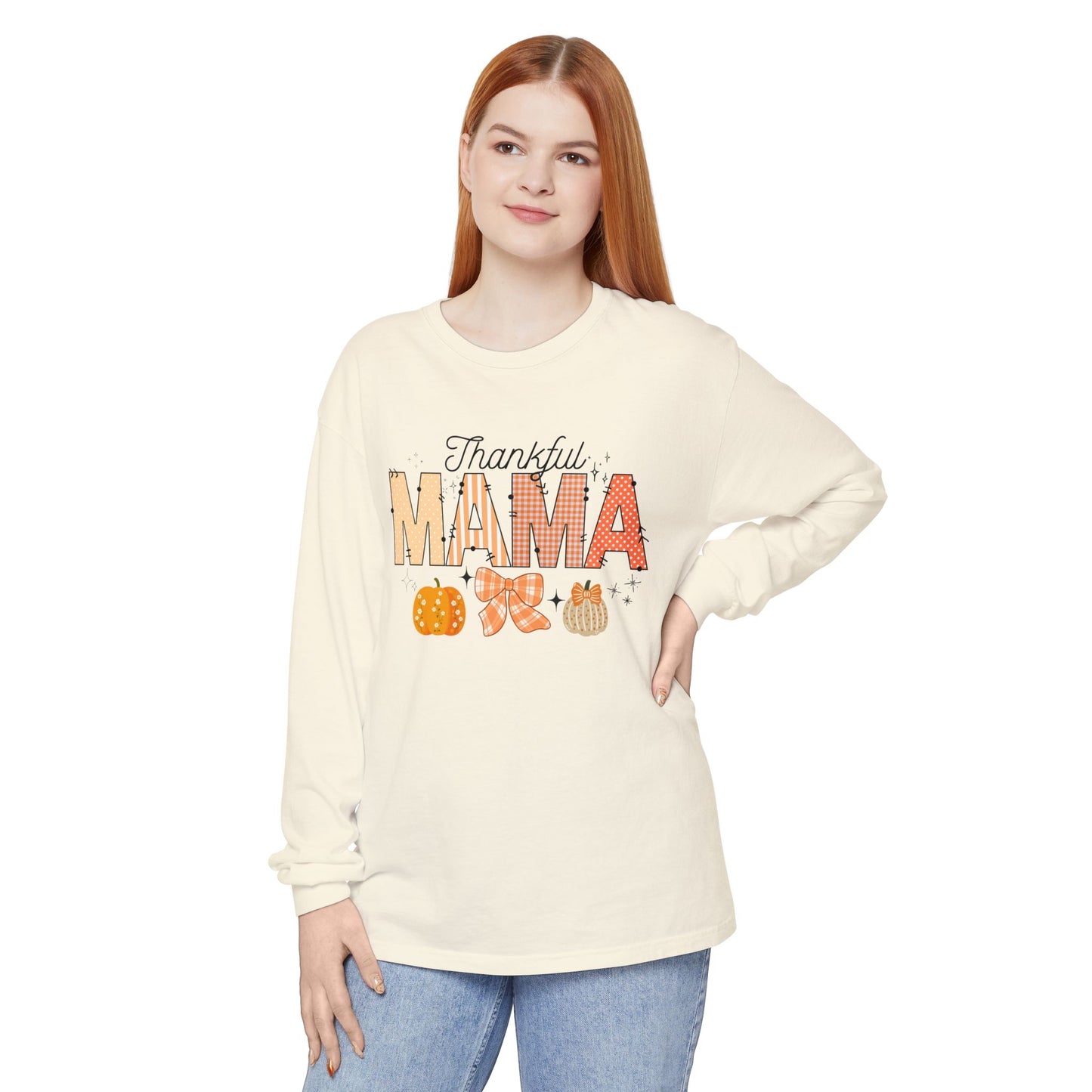 'Thankful Mama' Unisex Garment-dyed Long Sleeve T-Shirt