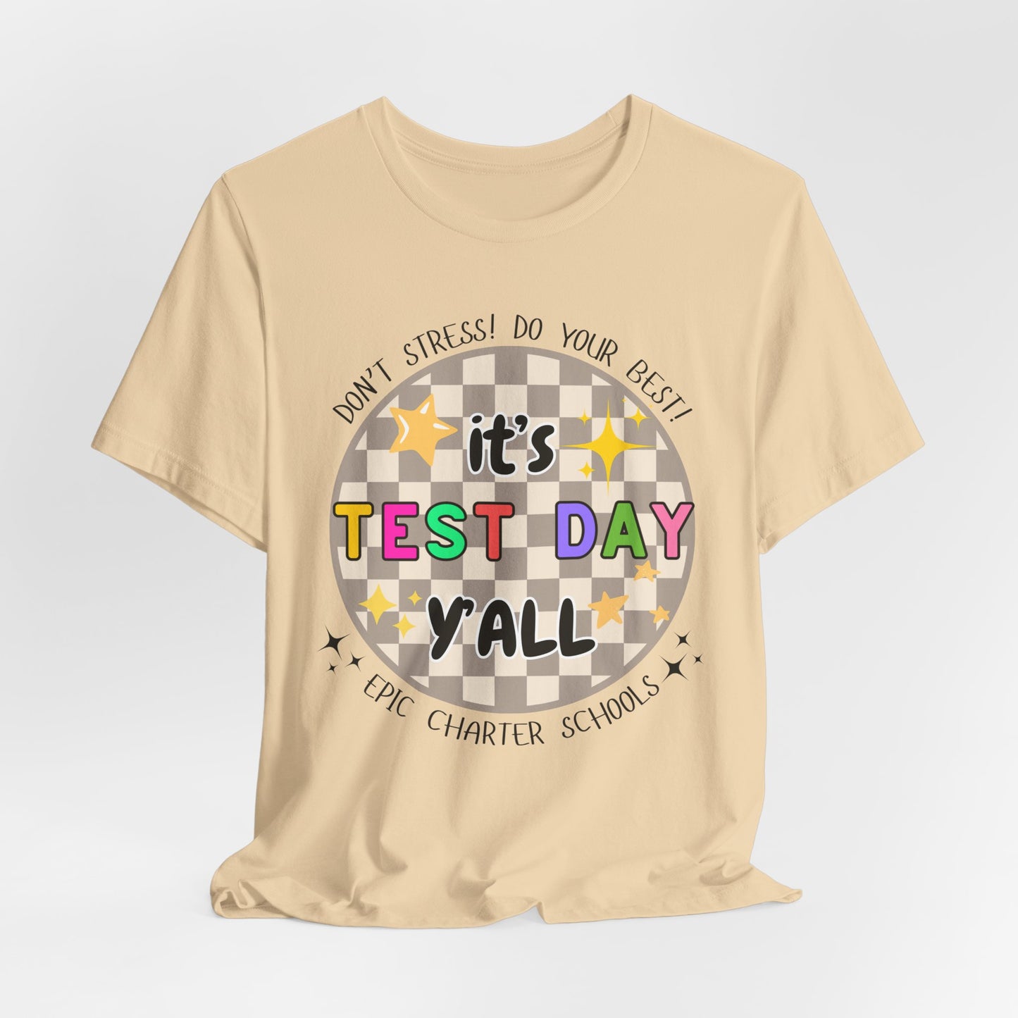 'Epic It's Test Day Ya'll' Unisex Jersey Short Sleeve Tee