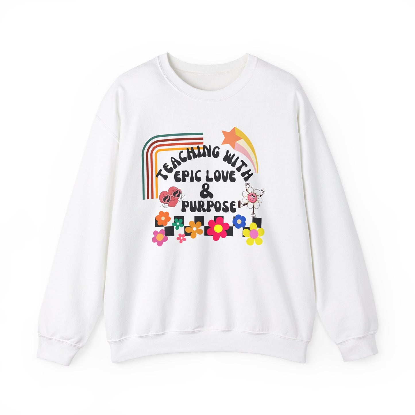 'Teaching With Epic Love & Purpose' Unisex Heavy Blend™ Crewneck Sweatshirt
