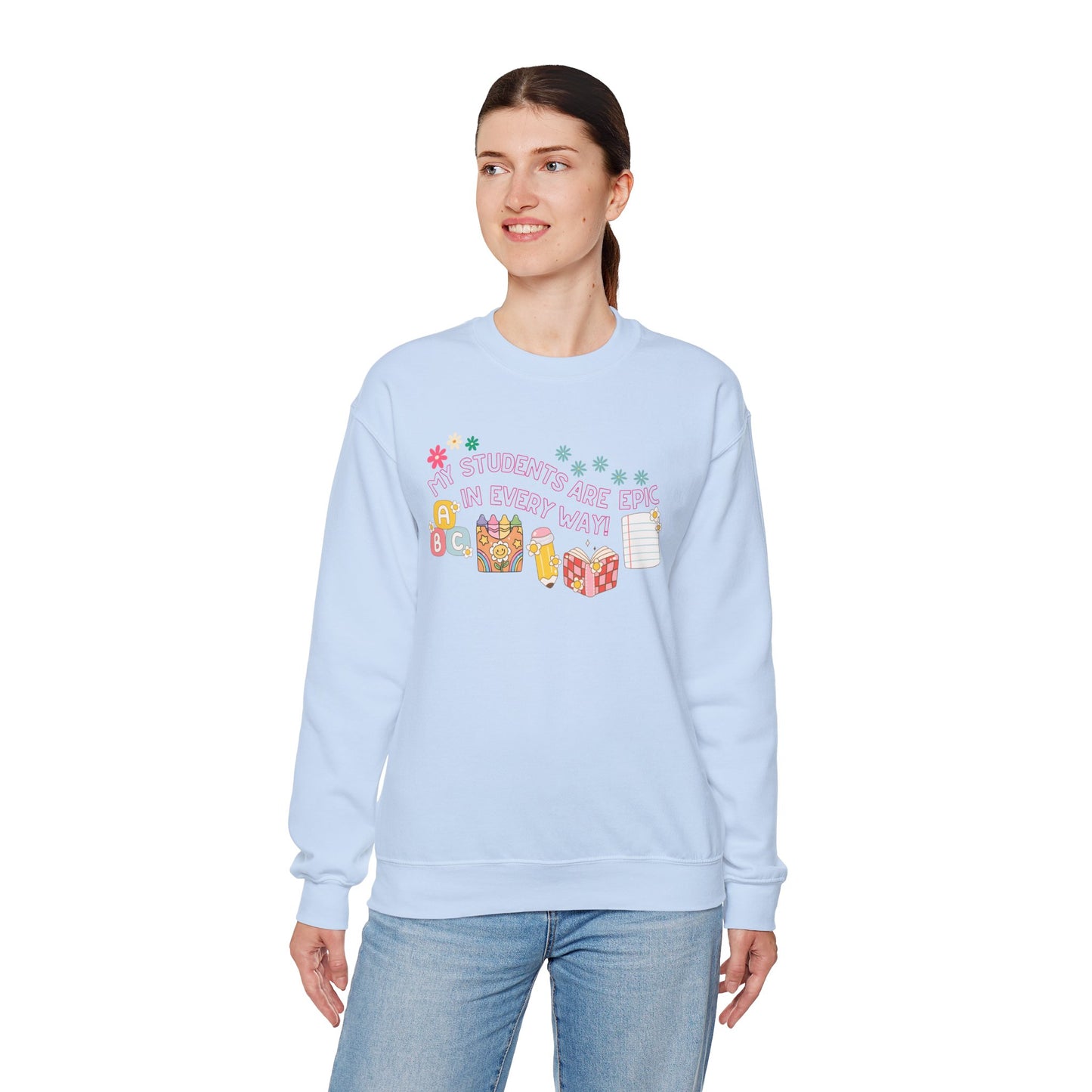 'My Students Are Epic In Every Way' Unisex Heavy Blend™ Crewneck Sweatshirt