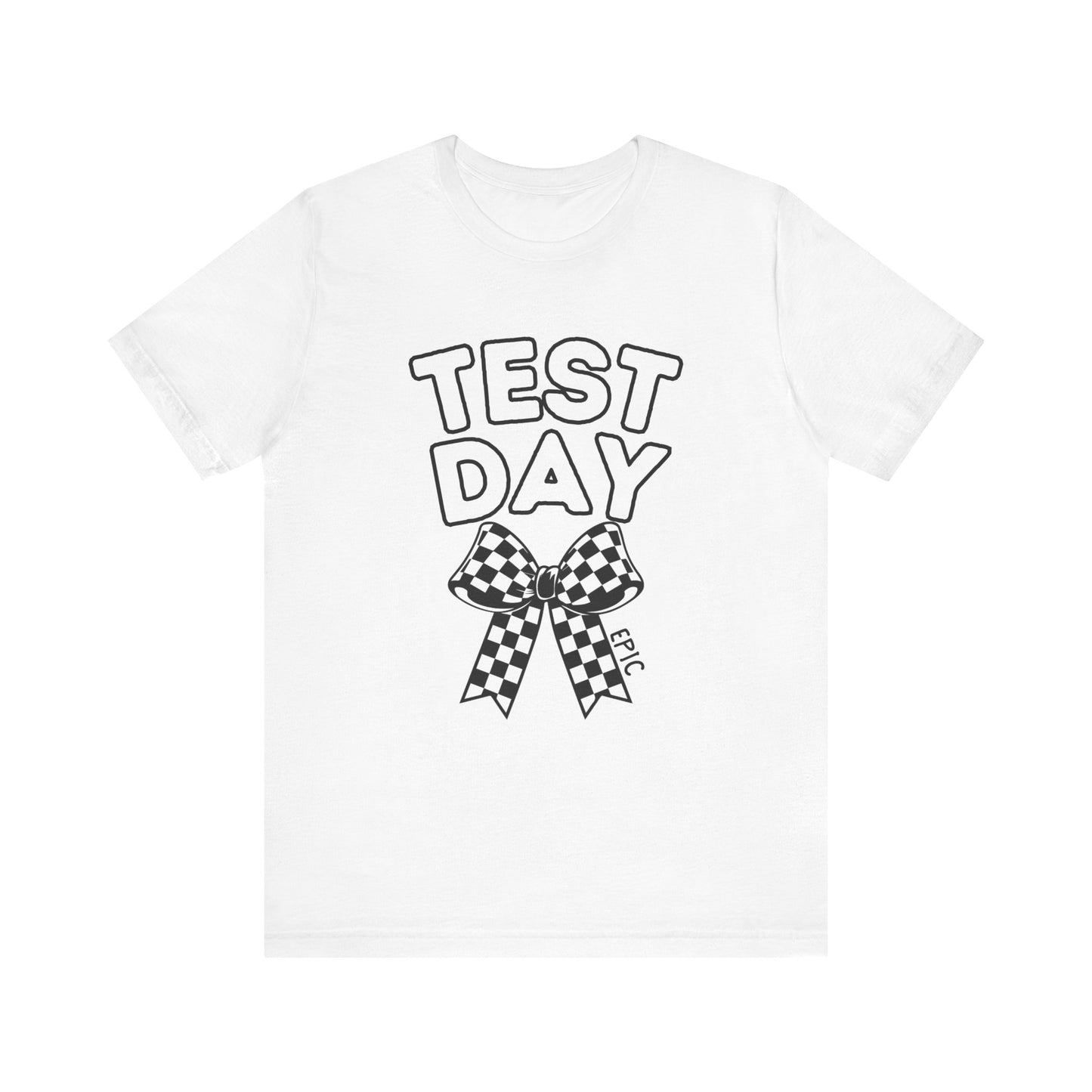 'Epic Test Day' Unisex Jersey Short Sleeve Tee
